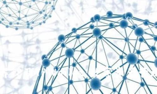 深入了解TP及TPWallet：数字资产管理的未来